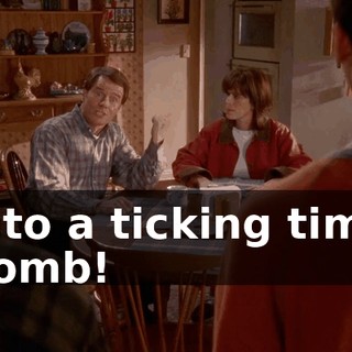 into a ticking time bomb!