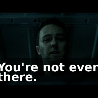 You're not even there.