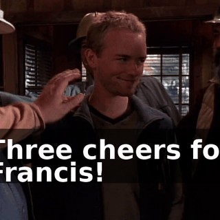 Three cheers for Francis!