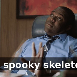- A spooky skeleton.