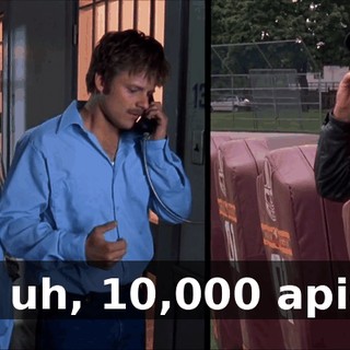 It's, uh, 10,000 apiece.