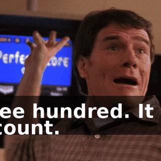 Three hundred. It has to count.