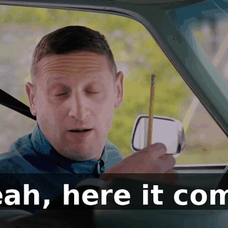 - Yeah, here it comes.