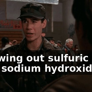 spewing out sulfuric acid and sodium hydroxide.