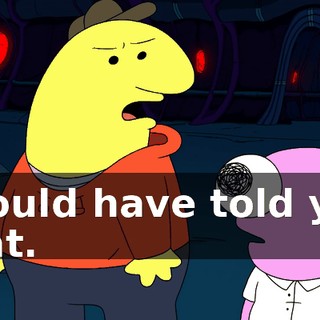 I could have told you that.