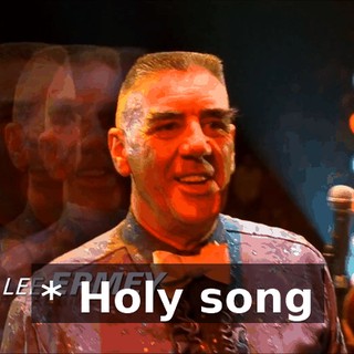* Holy song