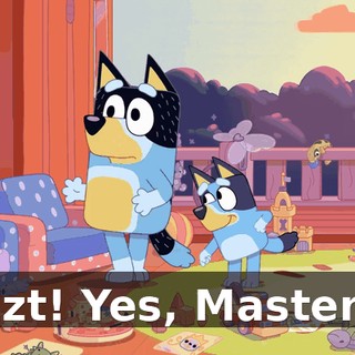 Zzt! Yes, Master?