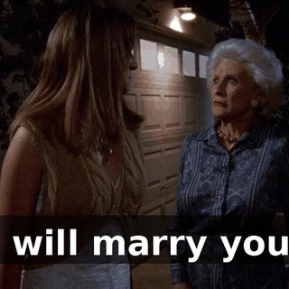 I will marry you.