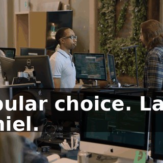 Popular choice. Later, Daniel.
