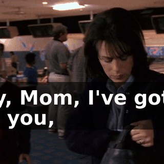 Hey, Mom, I've got to tell you,