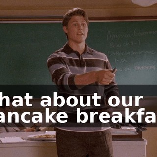 what about our pancake breakfast