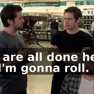 We are all done here, so I'm gonna roll.
