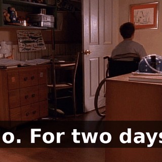 No. For two days,