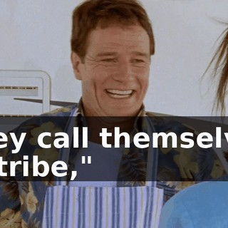 They call themselves a "tribe,"