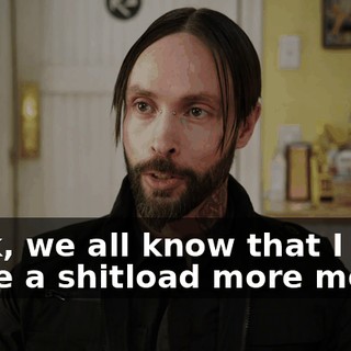 Look, we all know that I can make a shitload more money