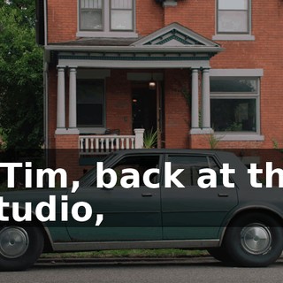 - Tim, back at the studio,