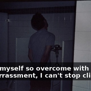 I find myself so overcome with embarrassment, I can't stop clicking.