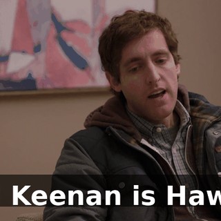 and Keenan is Hawaii.