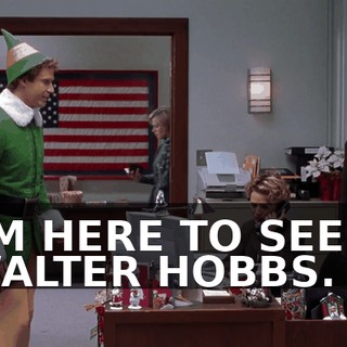 I'M HERE TO SEE A WALTER HOBBS.