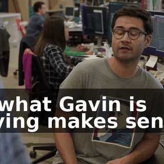 of what Gavin is saying makes sense.