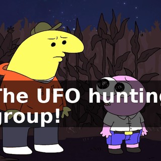 The UFO hunting group!