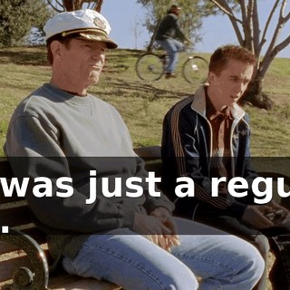 he was just a regular kid.
