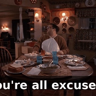 You're all excused.