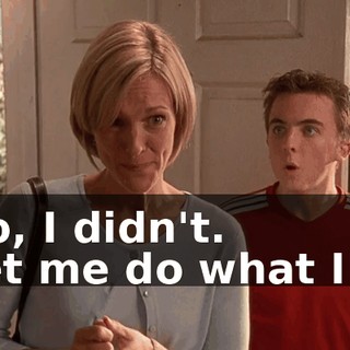 - No, I didn't. - Let me do what I do.