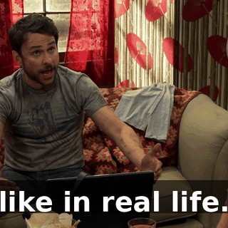 like in real life.