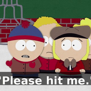 "Please hit me."