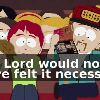 the Lord would not have felt it necessary