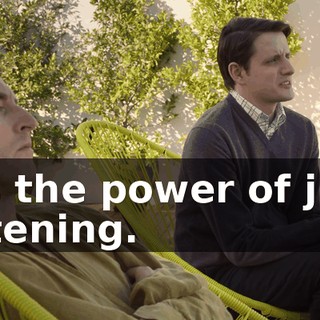 it's the power of just listening.