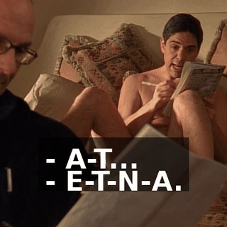 - A-T... - E-T-N-A.