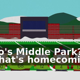 Who's Middle Park? - What's homecoming?