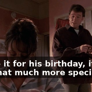 Save it for his birthday, it will be that much more special.