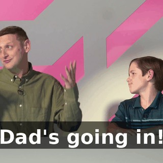 Dad's going in!