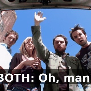BOTH: Oh, man!
