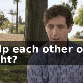 help each other out, right?