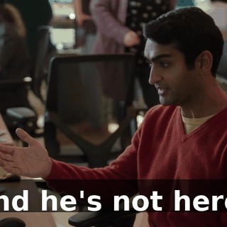 and he's not here!