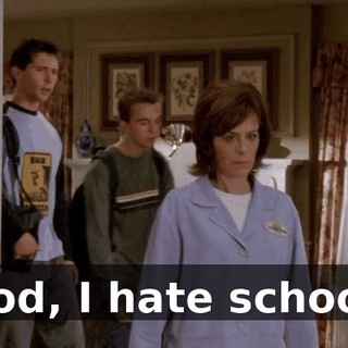 God, I hate school.