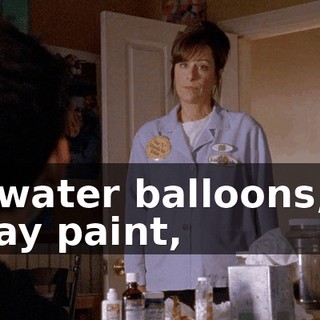 No water balloons, no spray paint,