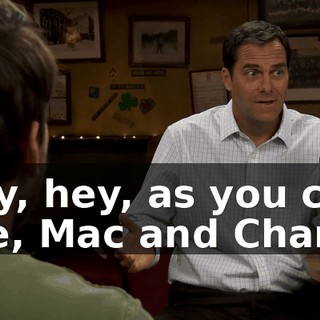 Hey, hey, as you can see, Mac and Charlie