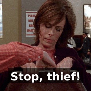 Stop, thief!