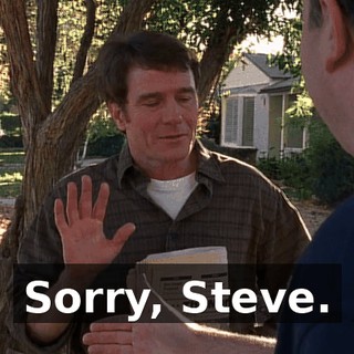 Sorry, Steve.