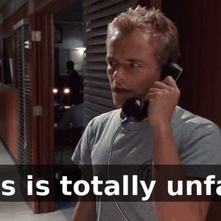 This is totally unfair!