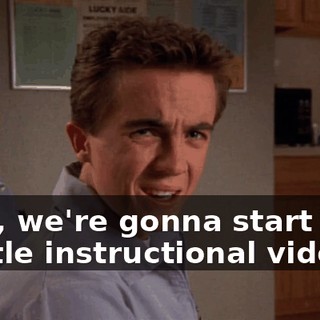 Now, we're gonna start with a little instructional video,