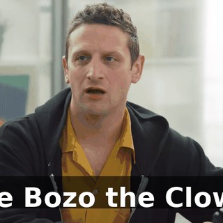 Like Bozo the Clown?