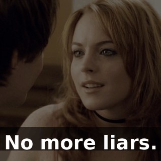 No more liars.