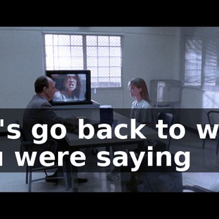 Let's go back to what you were saying