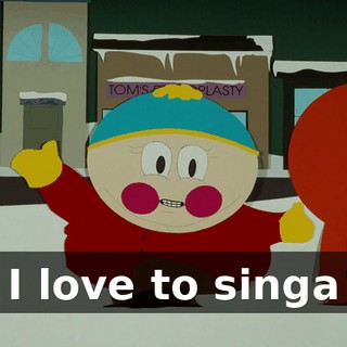 ♪ I love to singa ♪
